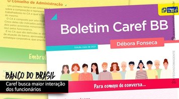 Caref do Banco do Brasil vai ampliar comunicação com funcionários