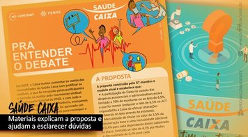 Publicações da Contraf-CUT e da Fenae explicam proposta para o Saúde Caixa