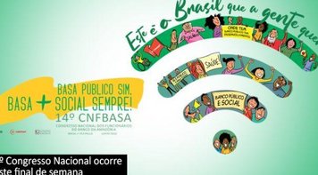 14º Congresso Nacional do Basa ocorre nesta 6ª e sábado
