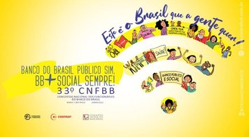33º Congresso Nacional dos funcionários do BB acontece dias 8 a 10 de junho
