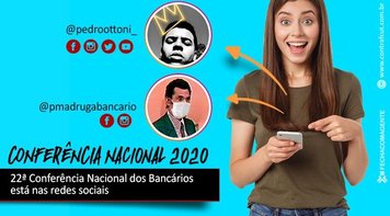 22ª Conferência Nacional dos Bancários está nas redes sociais