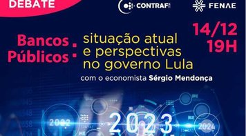 Bancos públicos serão tema de debate nesta quarta-feira 14