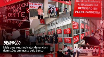 Novas manifestações denunciam demissões em massa pelo Bradesco
