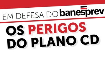 Novo Plano CD: comunicado aos participantes do Banesprev