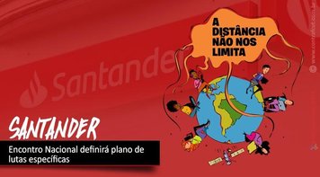 Encontro Nacional dos Bancários do Santander ocorre nesta terça (14)