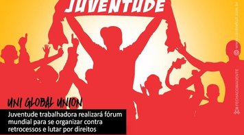 UNI realizará fórum para debater questões da juventude trabalhadora