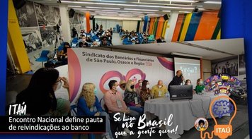 Bancários do Itaú aprovaram pauta de reivindicações ao banco