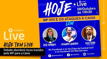 MP 995 será tema de Live da Contraf-CUT nesta quinta-feira 8, às 19h30