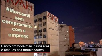 Mercantil demite e ataca mais trabalhadores em plena pandemia