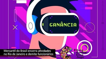 Mercantil do Brasil encerra atividades no Rio de Janeiro