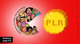 Bradesco atende reivindicação dos bancários e adiantará pagamento da PLR para esta sexta 16