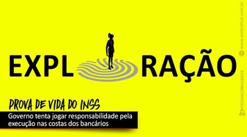 Governo tenta empurrar responsabilidade de prova de vida do INSS para funcionários do BB