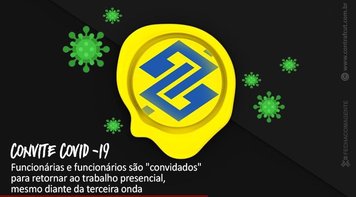 Banco do Brasil “convida” funcionários para o trabalho presencial