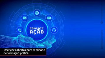 Abertas inscrições para seminário sobre comunicação digital