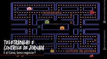 Teletrabalho, banco de horas e controle de jornada em debate na Caixa