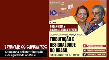 Tributação e desigualdade no Brasil em debate nesta terça-feira 3