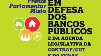 Frente parlamentar em defesa dos bancos públicos será lançada nesta terça 16