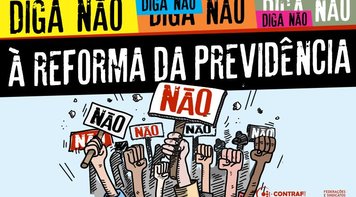 Bancários e demais categorias do macrossetor de serviços se unem contra a reforma da Previdência