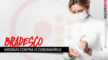 Trabalhadores do Bradesco que estão em casa e não estão em teletrabalho serão colocados em férias