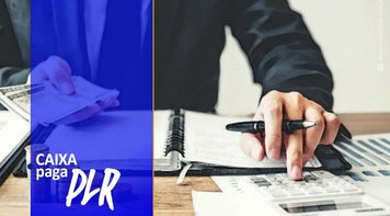 Caixa antecipa pagamento da PLR para esta quinta-feira 29