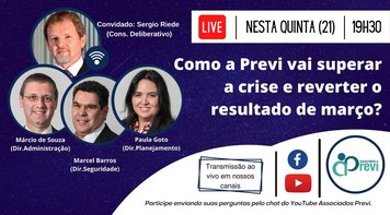 Em Live nesta quinta 21, às 19h30, eleitos debatem estratégia da Previ para enfrentar a crise