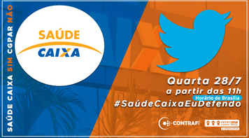 Empregados fazem tuitaço nesta quarta 28 em defesa do Saúde Caixa. Participe