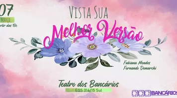 “Vista sua melhor versão”: evento dia 7 de março marca comemoração do Dia da Mulher