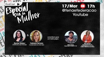 Bate-papo reflete sobre conquista de espaços pelas mulheres