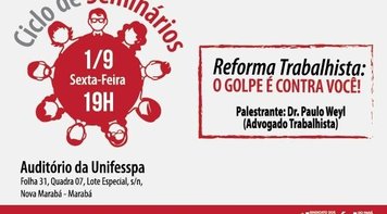 Sindicato debate reforma trabalhista nessa sexta em Marabá