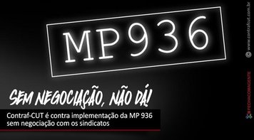 Contraf-CUT é contra implementação da MP 936 sem negociação com os sindicatos