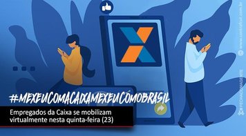 Empregados da Caixa realizam Dia Nacional de Luta nesta quinta-feira 23