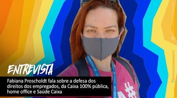 “Nossa força está na união entre todos trabalhadores”, garante Fabiana Proscholdt