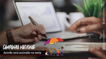 Comando d@s Bancári@s assina hoje às 11h com a Fenaban o acordo da Campanha de 2020