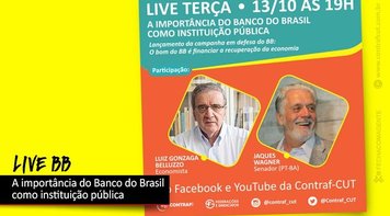 Belluzzo e Jaques Wagner abrem seminário em defesa do Banco do Brasil