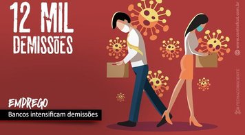 Mesmo com altos lucros, bancos descumprem acordo e já demitiram mais de 12 mil este ano