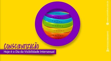Hoje é o Dia da Visibilidade Intersexual, para aumentar conscientização e defesa do direito à autodeterminação de gênero