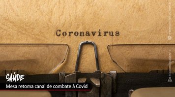 Mesa da Saúde retoma negociação com os bancos para adoção de medidas de prevenção à Covid-19