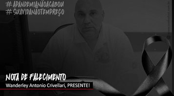 Nota de falecimento: Wanderley Antonio Crivellari