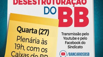 Sindicato realiza nesta quarta plenária com caixas do BB