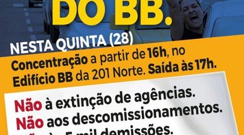 Sindicato convoca categoria para carreata em combate à reestruturação do BB