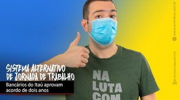 Bancários do Itaú aprovam acordo de Sistema Alternativo Eletrônico de Jornada de Trabalho 