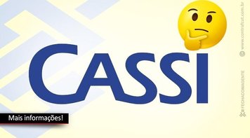 Entidades dos associados à Cassi querem mais informações