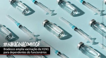 Depois de cobrança da COE, Bradesco amplia vacinação da H1N1 para dependentes