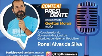 Bancos públicos: Sustentabilidade e inclusão socioprodutiva de catadores em questão é tema do podcast ‘Conte aí, presidente’ desta quinta (10)
