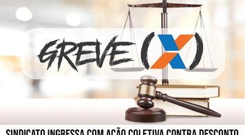 Sindicato reverte arbítrio na Caixa: Justiça assegura reembolso aos que aderiram à greve de abril de 2021