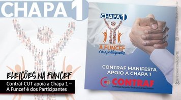 Contraf-CUT apoia a Chapa 1 – A Funcef é dos Participantes