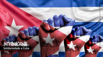Contraf-CUT divulga nota de solidariedade a Cuba