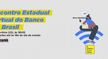 Inscreva-se e participe do Encontro Estadual Virtual do Banco do Brasil! 