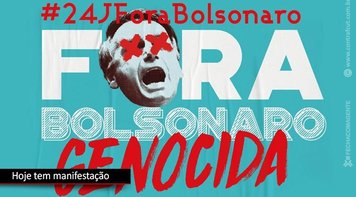 #24J Fora Bolsonaro. Este sábado 24 é dia de ir às ruas defender a vida e a democracia
