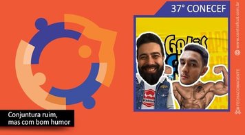 Congresso dos Empregados da Caixa faz análise de conjuntura com muita ironia